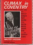Climax in Coventry : my life of fine engines and fast cars
