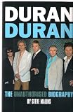 Zoom Produkt-Bild: DURAN DURAN: THE UNAUTHORISED BIOGRAPHY