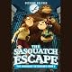 The Sasquatch Escape