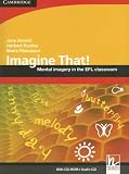 Cover of Imagine That! with CD-ROM/Audio CD by Herbert Puchta Mario Rinvolucri Jane Arnold 0521716101