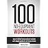 100 No-Equipment Workouts