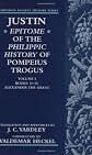 Justin: Epitome of the Phillippic History of Pompeius Trogus Vol.1 (Clarendon Ancient History Series)