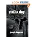 Strike Dog: A Woods Cop Mystery (Woods Cop Mysteries)