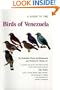 A Guide to the Birds of Venezuela