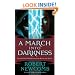 A March Into Darkness: Volume II of the Destinies of Blood and Stone