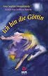 Ich bin die G�ttin: Set mit Karten und Buch