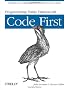 Programming Entity Framework: Code First