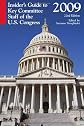 Almanac of the Unelected Staff of the U.s. Congress 2009 (Insider's Guide to Key Committeee Staff of the U.S. Congress)