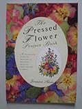 The pressed flower project book