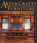 Arts and Crafts Furniture: From Classic to Contemporary
