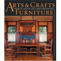 Arts and Crafts Furniture: From Classic to Contemporary by Kevin Rodel and Jonathan Binzen