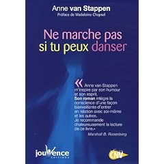 Ne marche pas si tu peux danser