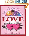 Silver's Spells for Love (Silver's Spells Series)