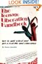 The Teenage Liberation Handbook: How to Quit School and Get a Real Life and Education