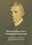 Edward Scribner Ames' unpublished manuscripts