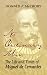 No Ordinary Man: The Life and Times of Miguel de Cervantes