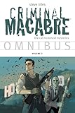 Criminal macabre omnibus : the Cal McDonald mysteries