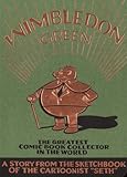 Wimbledon Green : the greatest comic book collector in the world