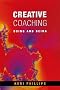 Creative Coaching: Doing and Being