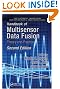 Handbook of Multisensor Data Fusion: Theory and Practice, Second Edition (Electrical Engineering & Applied Signal Processing Series)