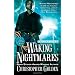 Waking Nightmares