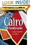 Cairo: The Family Guide: 4th Edition