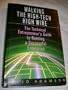 Walking the High-Tech High Wire: The Technical Entrepreneur's Guide to Running a Successful Enterprise