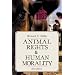 Animal Rights And Human Morality
