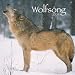 Wolf Song 2009 Calendar