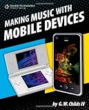 Making Music with Mobile Devices