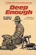 Deep Enough: A Working Stiff in the Western Mine Camps