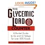 The Glycemic Load Counter: A Pocket Guide to GL and GI Values for over 800 Foods