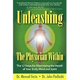unleashing the physician within