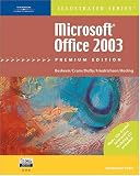 Microsoft Office 2003  Illustrated Introductory Premium Edition