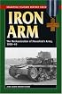 Iron Arm: The Mechanization of Mussolini's Army, 1920-1940 (Stackpole Military History)