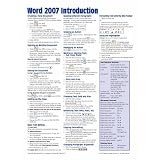 Microsoft Word 2007 Introduction Quick Reference Guide (Cheat Sheet of Instructions, Tips & Shortcuts - Laminated Card)
