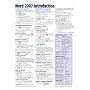 Microsoft Word 2007 Introduction Quick Reference Guide (Cheat Sheet of Instructions, Tips & Shortcuts - Laminated Card)