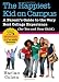 The Happiest Kid on Campus: A Parent's Guide to the Very Best College Experience (for You and Your Child)