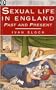 Sexual Life in England Past and Present (Oracle S)