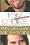 Tom Cruise: An Unauthorized Biography