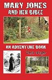 Mary Jones and Her Bible: An Adventure Book