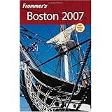Frommer's Boston 2007 (Frommer's Complete)