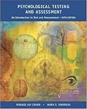 Psychological Testing and Assessment: An Introduction To Tests and Measurement