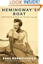 Hemingway's Boat: Everything He Loved in Life, and Lost, 1934-1961