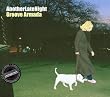 Another Late Night - Groove Armada