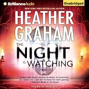 The Night Is Watching: Krewe of Hunters, Book 9 | Heather Graham