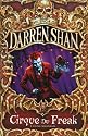 Cirque Du Freak (The Saga of Darren Shan Book 1)