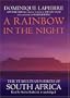 A Rainbow in the Night: The Tumultuous Birth of South Africa (Library Edition)