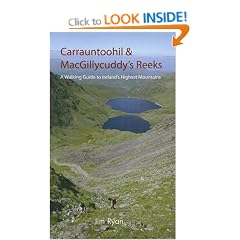 Carrauntoohil and MacGillycuddy's Reeks: A Walking Guide to Ireland's Highest Mountains