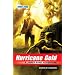 The Young Bond Series, Book Four: Hurricane Gold (A James Bond Adventure)
